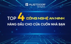 Top 4 công nghệ an ninh hàng đầu cho cửa cuốn được khuyên dùng