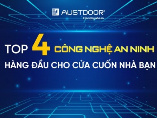Top 4 công nghệ an ninh hàng đầu cho cửa cuốn được khuyên dùng