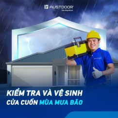 Kiểm Tra Và Vệ Sinh Cửa Cuốn Sau Mưa Bão Đúng Cách