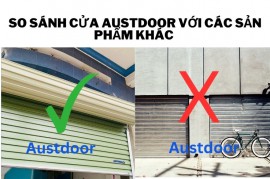 So Sánh Cửa Cuốn Austdoor Với Các Sản Phẩm Khác Trên Thị Trường